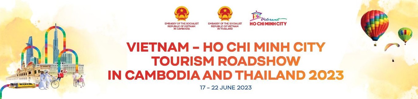 ĐĂNG KÝ THAM GIA CHƯƠNG TRÌNH QUẢNG BÁ DU LỊCH VIỆT NAM - THÀNH PHỐ HỒ CHÍ MINH TẠI THÁI LAN NĂM 2023