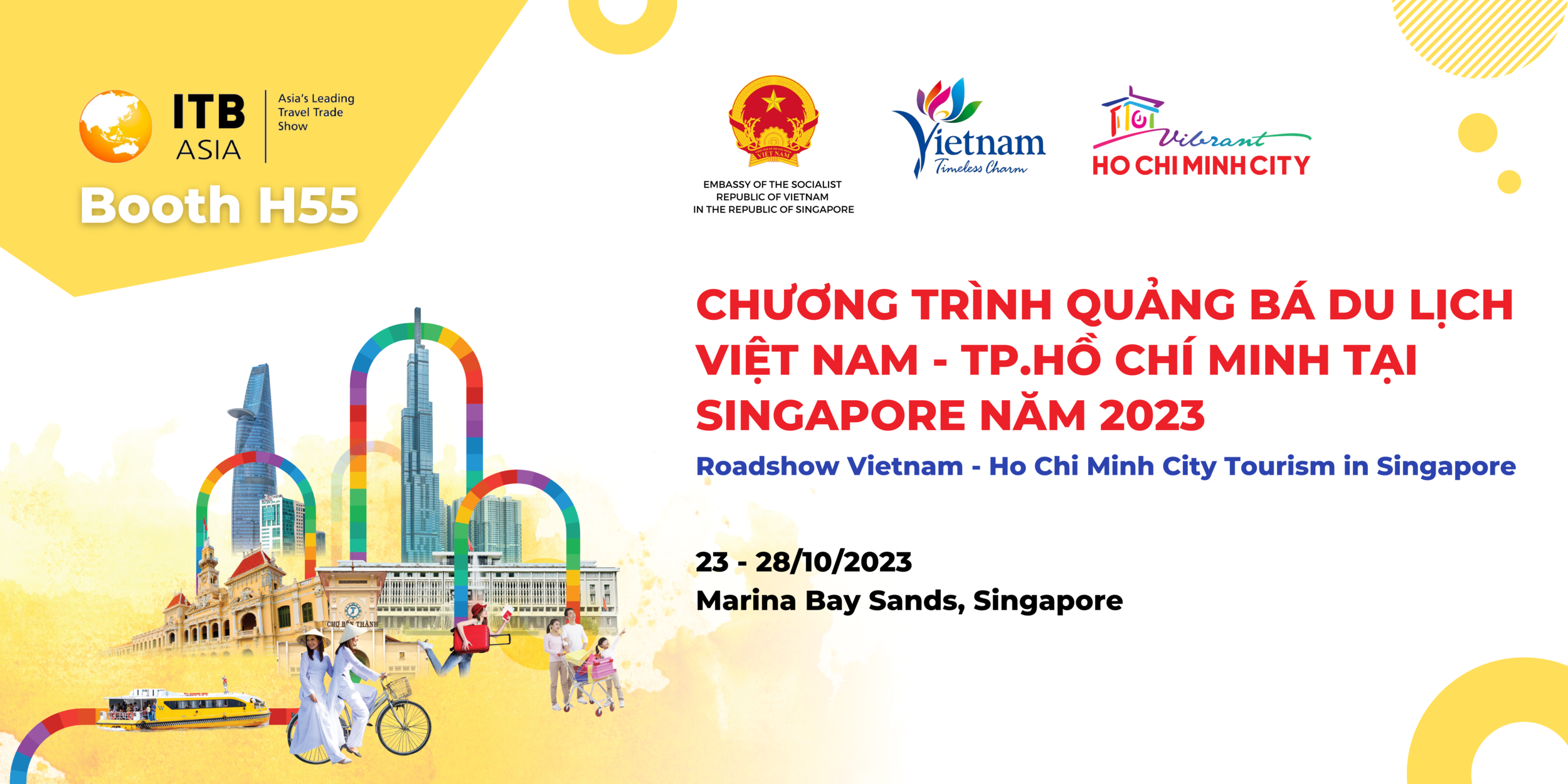 THAM DỰ CHƯƠNG TRÌNH QUẢNG BÁ DU LỊCH VIỆT NAM - THÀNH PHỐ HỒ CHÍ MINH TẠI SINGAPORE 2023
