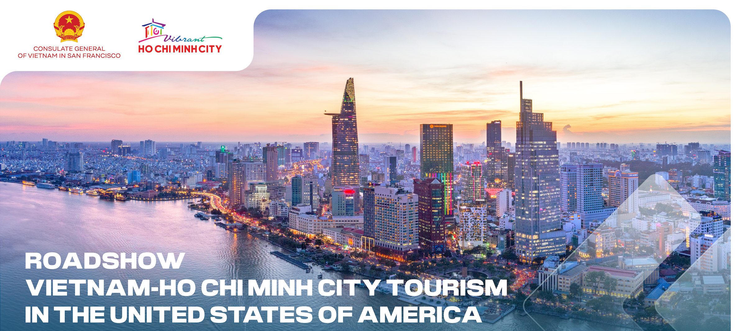 Tham gia cùng chúng tôi tại Roadshow Du lịch Việt Nam - Thành phố Hồ Chí Minh tại Mỹ năm 2023